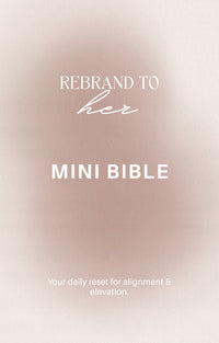 The Rebrand to Her Mini Bible - eBook